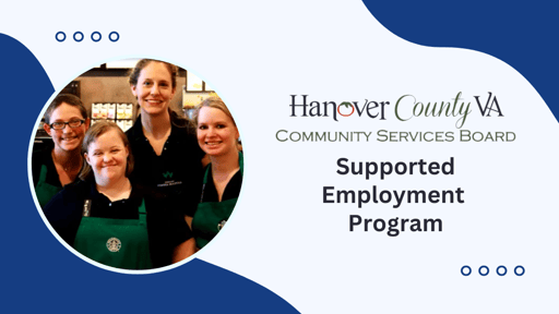 Hanover County Community Services Board - Supported Employment Program